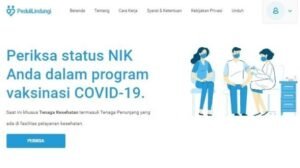 Cara Daftar Vaksinasi Covid-19 di PeduliLindungi.id