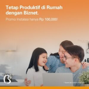 Tetap Produktif Selama di Rumah  dengan Internet dari Biznet