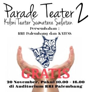 KATESS, akan Usung 12 Teater Pentas di RRI Palembang