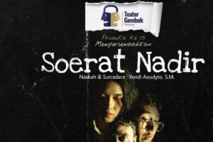 Usung “Soerat Nadir” Teater Gembok Kritik Media